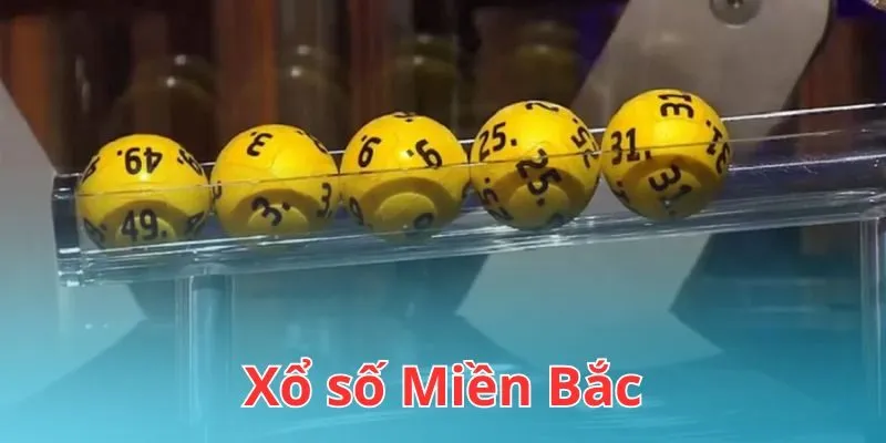 Xổ số miền Bắc